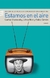 ESTAMOS EN EL AIRE