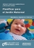 PLANIFICAR PARA EL JARDIN MATERNAL - DE 0 A 5 - N° 88