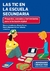 TIC EN LA ESCUELA SECUNDARIA, LAS