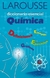 DIC.ESENCIAL DE QUIMICA LAROUSSE