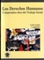 DERECHOS HUMANOS, LOS