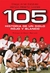 105 - HISTORIA DE UN SIGLO ROJO Y BLANCO - RIVER PLATE