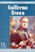 GUILLERMO BROWN