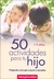 50 ACTIVIDADES PARA TU HIJO
