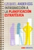 INTRODUCCION A LA PLANIFICACION ESTRATEGICA
