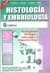 HISTOLOGIA Y EMBRIOLOGIA 2ed