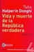 VIDA Y MUERTE DE LA REPUB