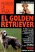 GOLDEN RETRIEVER, EL