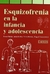 ESQUIZOFRENIA EN LA INFAN
