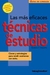 MAS EFICACES TECNICAS DE ESTUDIO