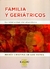 FAMILIA Y GERIATRICOS, EL
