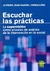 ESCUCHAR LAS PRACTICAS