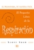 PEQUEÑO LIBRO DE LA RESPIRACION, EL