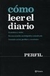 COMO LEER EL DIARIO