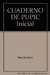 PUPIC INICIAL + ANTOLOGIA NOV 2008