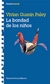 BONDAD DE LOS NIÑOS, LA