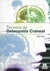 TECNICA DE OSTEOPATIA CRANEAL