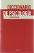 DICCIONARIO DE PSICOLOGIA - Tapa blanda