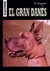 GRAN DANES, EL