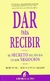 DAR PARA RECIBIR