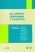 CUERPO - LENGUAJES Y SILENCIO, EL