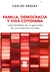 FAMILIA, DEMOCRACIA Y VIDA COTIDIANA