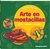 COMO HACER ARTE EN MOSTACILLAS