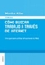 COMO BUSCAR TRABAJO A TRAVES DE INTERNET