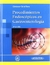 PROCEDIMIENTO ENDOSCOPICOS EN GASTROENTEROLOGIA - 2ED