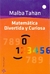 MATEMATICA DIVERTIDA Y CURIOSA