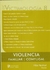 VIOLENCIA FAMILIA, CONYUGAL