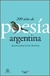 200 AÑOS DE POESIA ARGENTINA