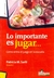 LO IMPORTANTE ES JUGAR...