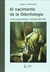 NACIMIENTO DE LA ODONTOLOGIA, EL