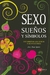 SEXO, SUEÑOS Y SIMBOLOS