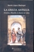 GRECIA ANTIGUA, LA