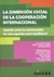 DIMENSION SOCIAL DE LA COOPERACION INTERNACIONAL, LA