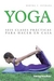 YOGA: SEIS CLASES PRACTICAS PARA HACER EN CASA