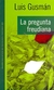 PREGUNTA FREUDIANA, LA