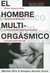 HOMBRE MULTIORGASMICO, EL