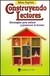 CONSTRUYENDO LECTORES