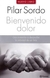 BIENVENIDO DOLOR