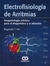 ELECTROFISIOLOGIA DE ARRITMIAS