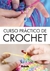CURSO PRACTICO DE CROCHET