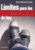 LIMITES PARA LOS ADOLESCENTE DE HOY