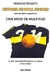 CIEN AÑOS DE MULTITUD 3: DEL CINCUENTENARIO A LA CRISIS - 1956-1984 - BOCA JUNIORS