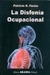 DISFONIA OCUPACIONAL, LA