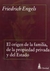 ORIGEN DE LA FAMILIA, DE LA PROPIEDAD PRIVADA Y DEL ESTADO, EL