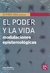 PODER Y LA VIDA, EL