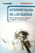 INTERPRETACION DE LOS SUEÑOS